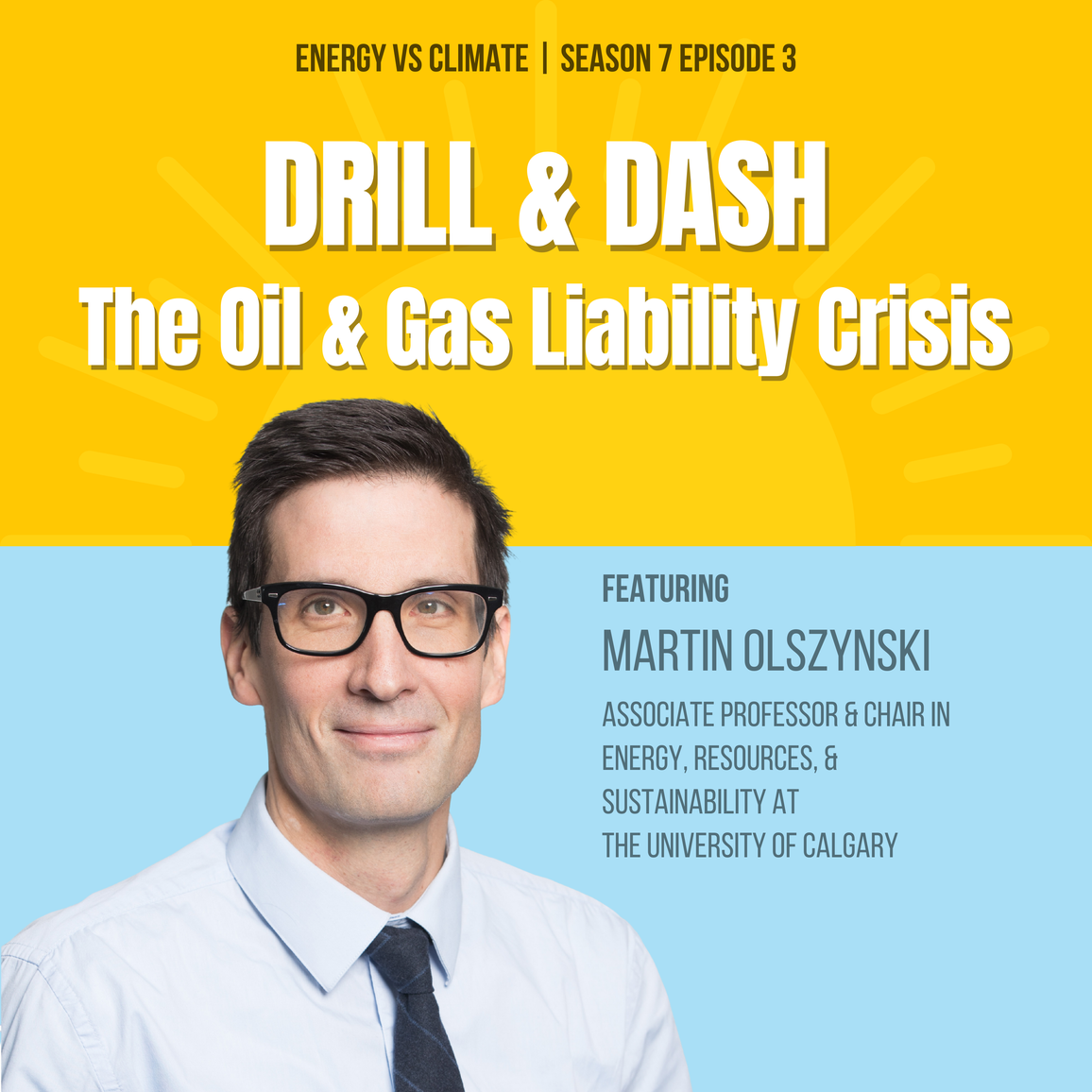 You're Invited - Drill & Dash: The Oil & Gas Liability Crisis with Martin Olszynski | Oct 16 at 4pm ET
