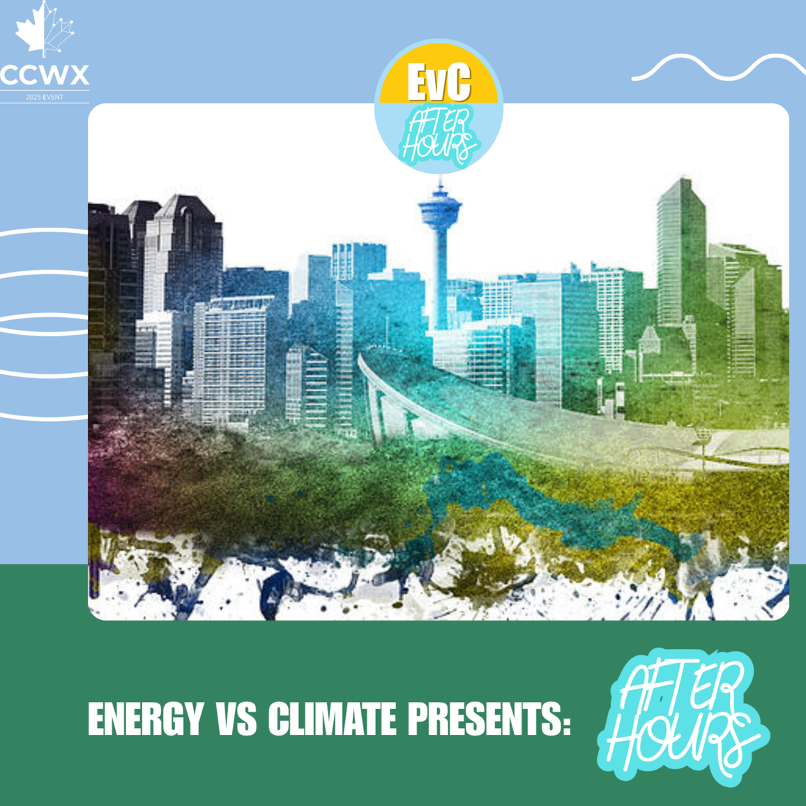EvC After Hours: Calgary x Canada Climate Week Xchange