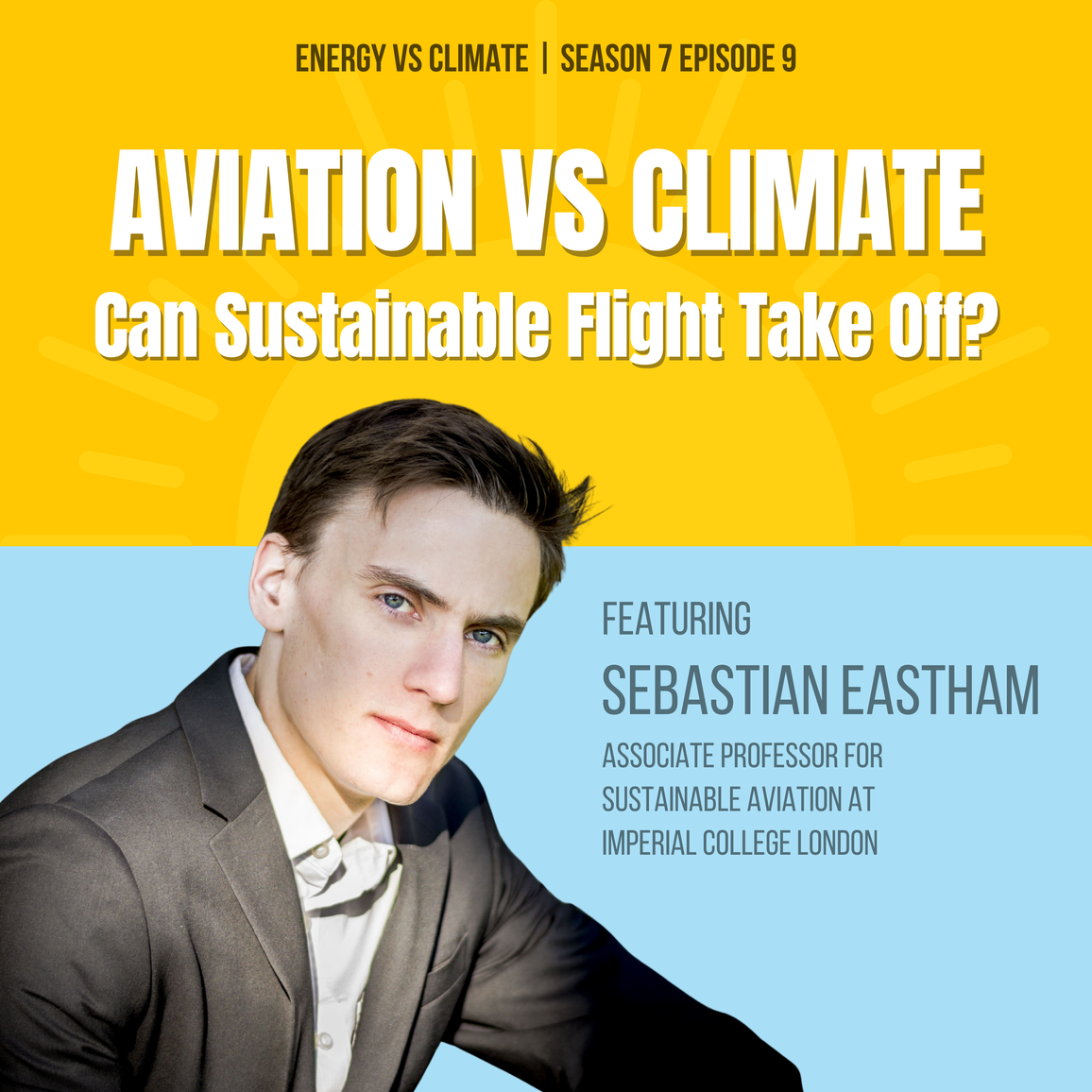 You're Invited — Aviation vs Climate: Can Sustainable Flight Take Off? with Sebastian Eastham | Jan 14 at 12pm ET
